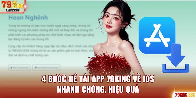4 bước để tải app 79KING về IOS nhanh chóng, hiệu quả
