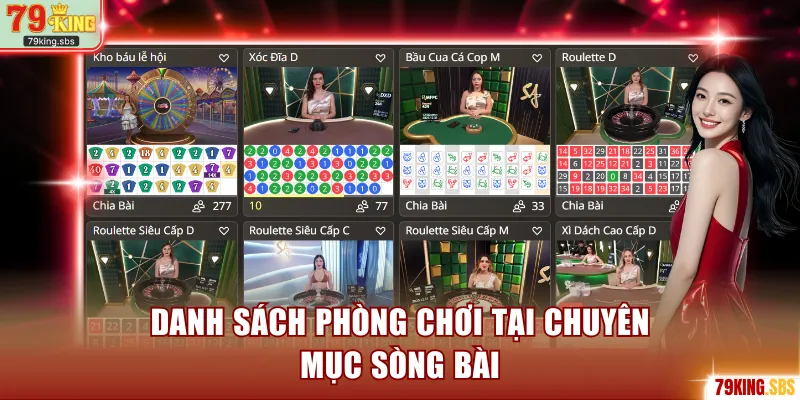Danh sách phòng chơi tại chuyên mục sòng bài