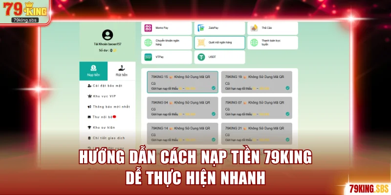 Hướng dẫn cách nạp tiền 79KING dễ thực hiện nhanh